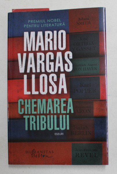 CHEMAREA TRIBULUI de MARIO VARGAS LLOSA , ESEURI , 2019