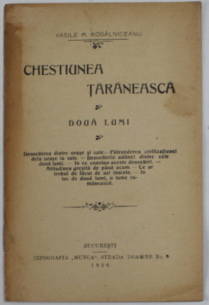 CHESTIUNEA TARANEASCA - DOUA LUMI de VASILE M. KOGALNICEANU , 1906