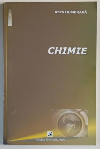 CHIMIE , COLECTIA HYLE , de ANCA DUMBRAVA , 2011