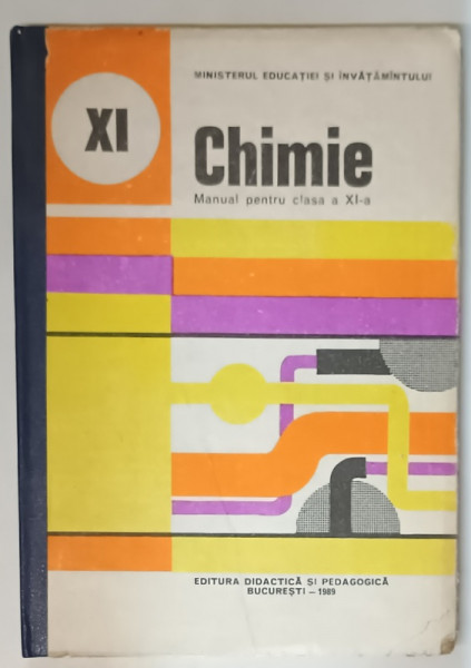CHIMIE , MANUAL PENTRU CLASA A XI -A de SANDA FATU si CORNELIA COSTIN , 1989