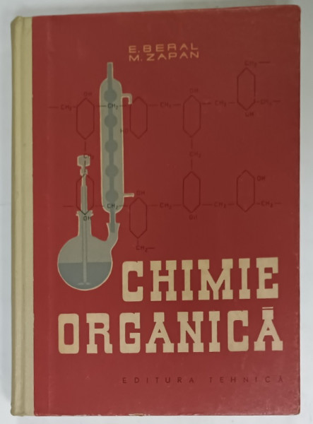 CHIMIE ORGANICA de E. BERAL si M. ZAPAN , 1961