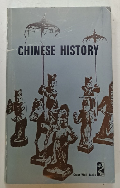 CHINESE HISTORY FROM PRIMITIVE SOCIETY DOWN THROUGH THE QING DYNASTY  , 1988