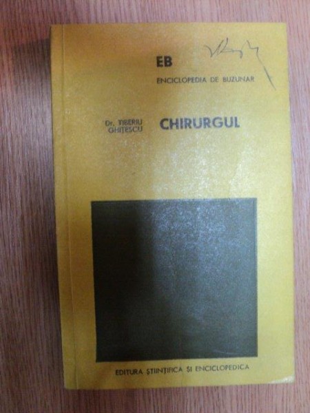 CHIRURGUL de DR. TIBERIU GHITESCU , 1979