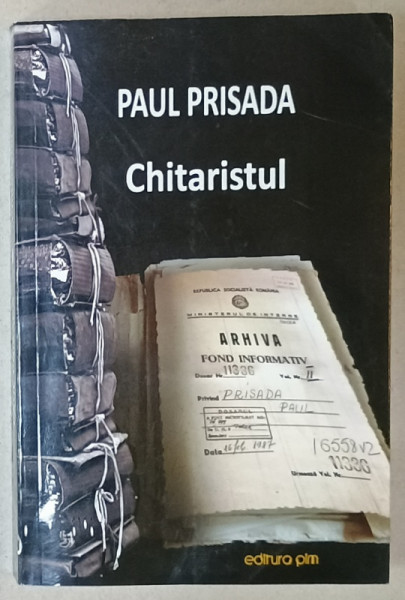 CHITARISTUL de PAUL PRISADA , 2020 , DEDICATIE *