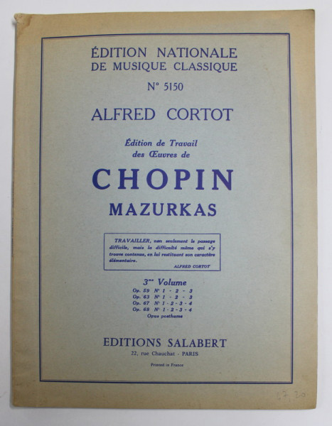 CHOPIN - MAZURKAS , 3 me VOLUME , OPUS 59 , 63 , 67 , 68 ,  APARUTA 1980 , PARTITURI *