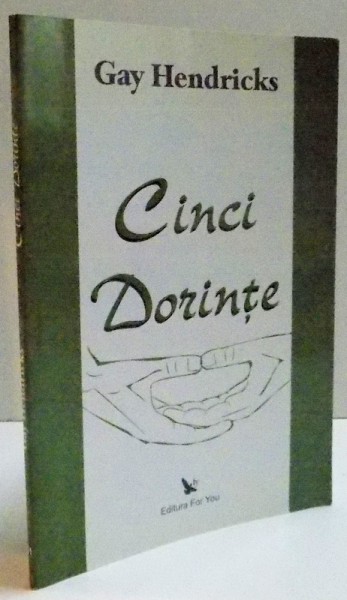 CINCI DORINTE , 2008