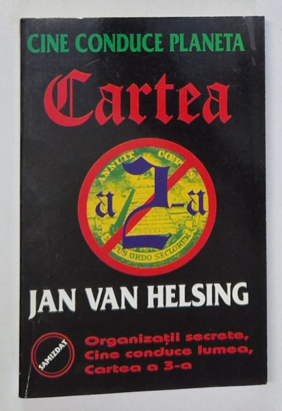 CINE CONDUCE PLANETA - CARTEA A 2 - A de JAN VAN HELSING , 1998