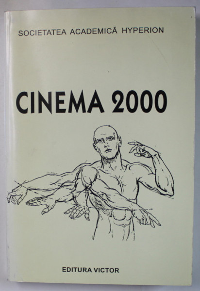 CINEMA 2000 , volum ingrijit de GEO SAIZESCU , 2000 *DEDICATIE