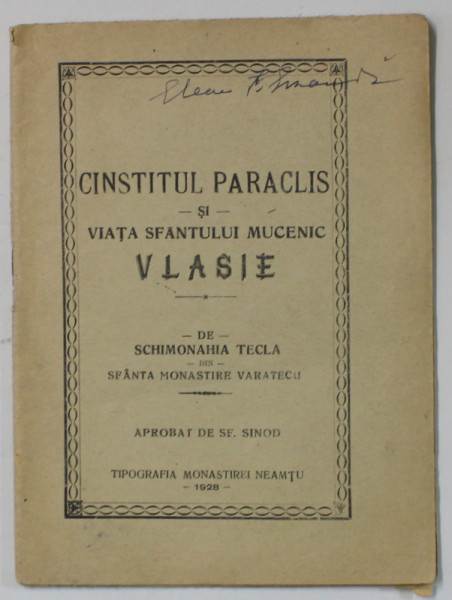 CINSTITUL PARACLIS SI VIATA SFANTULUI MUCENIC VLASIE de SCHIMONAHIA TECLA , 1928