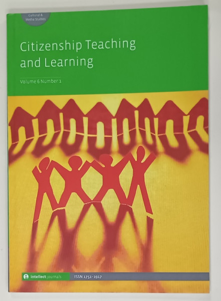 CITIZENSHIP TEACHING AND LEARNING , VOLUME 6 , NUMBER 1 2010