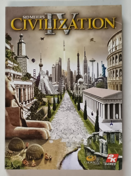 CIVILIZATION IV by SID MEIER , 2005