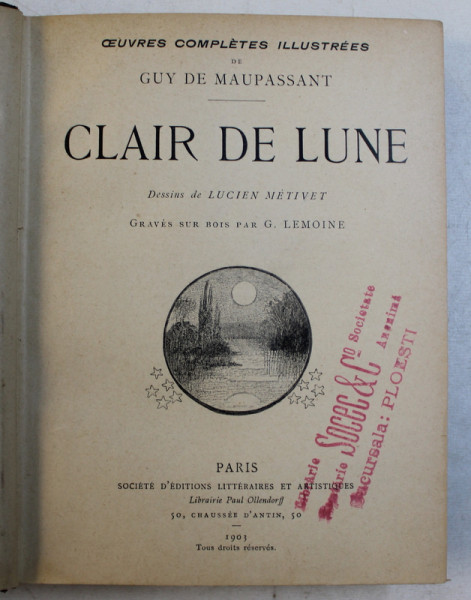 CLAIR DE LUNE par GUY DE MAUPASSANT , dessins de LUCIEN METIVET , 1903