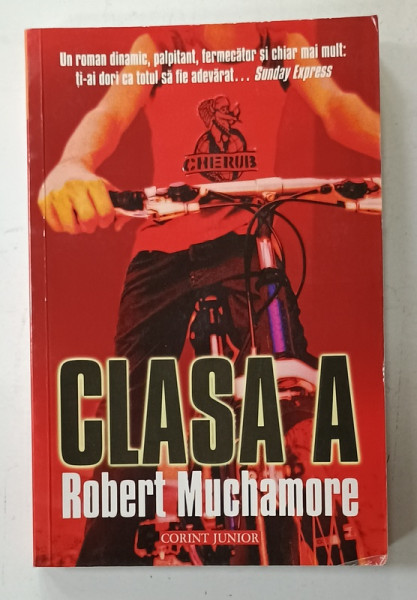 CLASA  A de ROBERT MUCHAMORE , 2010