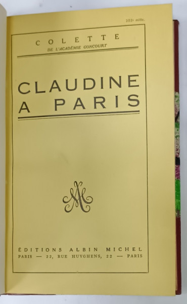 CLAUDINE A PARIS par COLETTE , 1954 , LEGATURA DE ARTA