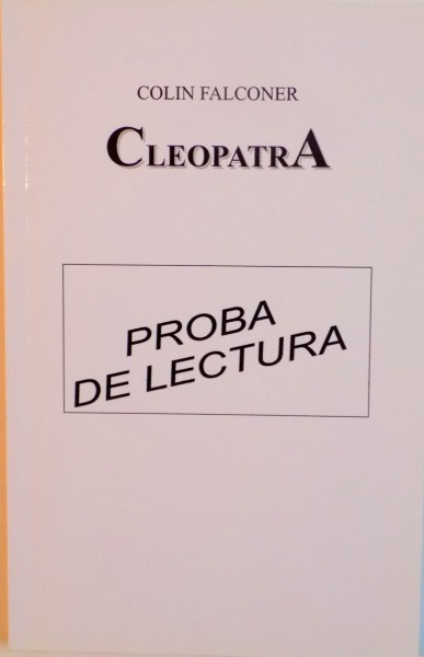 CLEOPATRA, CAND ERAM ZEI de COLIN FALCONER, 2001