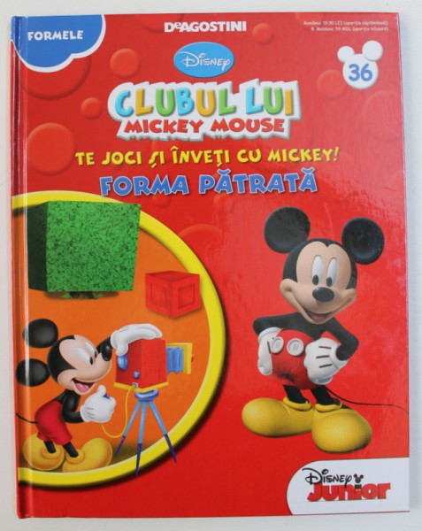 CLUBUL LUI MICKEY MOUSE - TE JOCI SI INVETI CU MICKEY !  FORMA PATRATA   , 2013