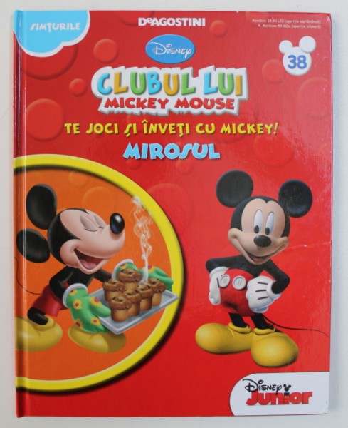 CLUBUL LUI MICKEY MOUSE - TE JOCI SI INVETI CU MICKEY !  MIROSUL    , 2013