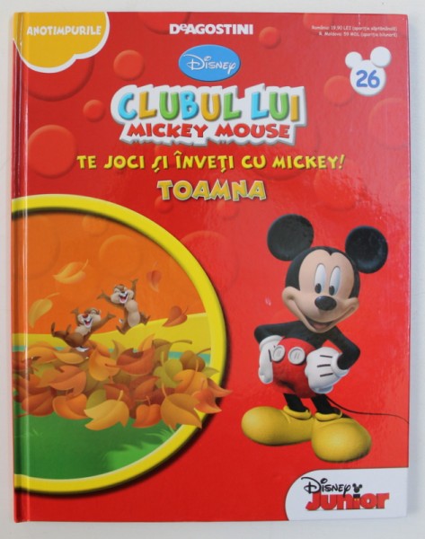 CLUBUL LUI MICKEY MOUSE - TE JOCI SI INVETI CU MICKEY ! TOAMNA  , 2013