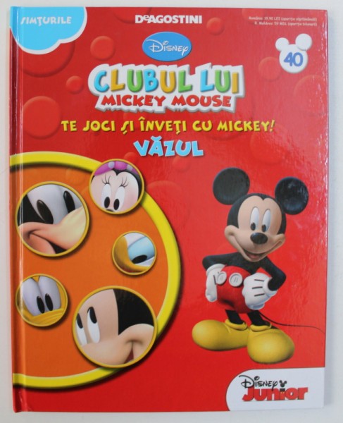 CLUBUL LUI MICKEY MOUSE - TE JOCI SI INVETI CU MICKEY ! VAZUL    , 2013