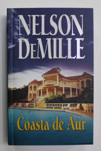 COASTA DE AUR de NELSON DeMILLE , 2013