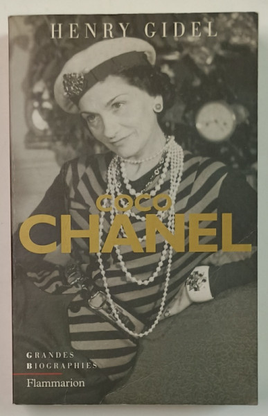 COCO CHANEL par HENRY GIDEL , 2000, PREZINTA SUBLINIERI CU CREIONUL *