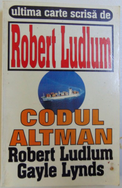 CODUL ALTMAN de ROBERT LUDLUM si GAYLE LYNDS , 2004