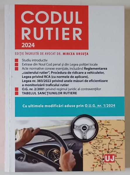 CODUL RUTIER , de AVOCAT MIRCEA URSUTA , 2024