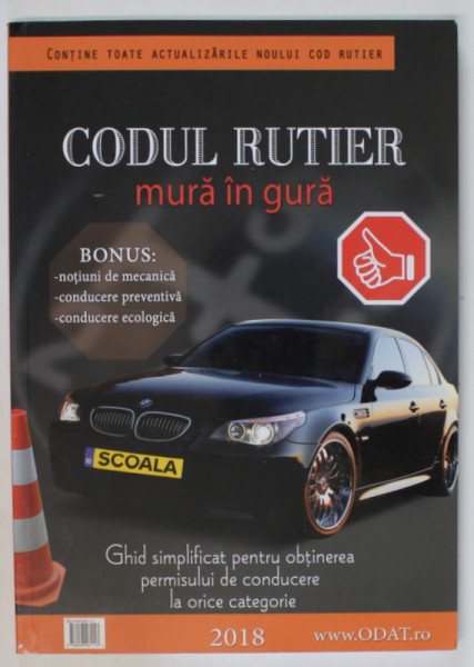 CODUL RUTIER - MURA IN GURA , 2018