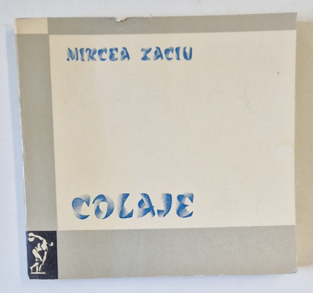 COLAJE de MIRCEA ZACIU , 1972