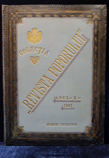 COLECTIA "REVISTA POPORULUI" ANUL al X lea - 1901