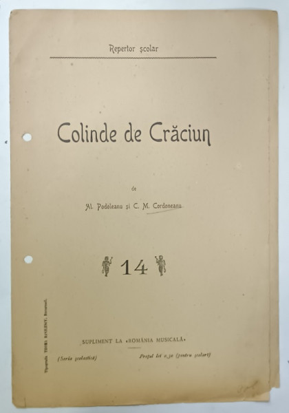 COLINDE DE CRACIUN de AL. PODOLEANU si C.M. CORDONEANU , INCEPUT DE SECOL XX