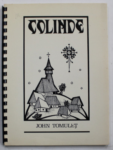 COLINDE de JOHN TOMULET , 1974, PARTITURI CU TEXT