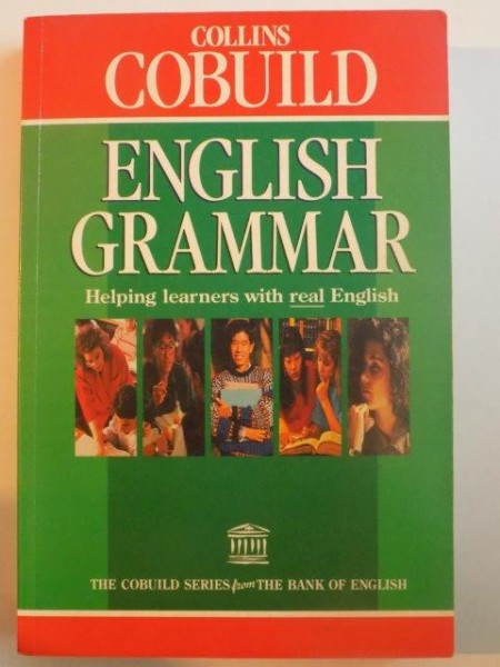 COLLINS COBUILD . ENGLISH GRAMMAR . HELPING LEARNERS WITH REAL ENGLISH , 1998