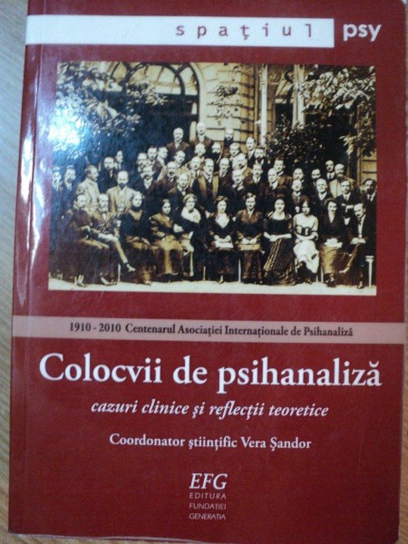 COLOCVII DE PSIHANALIZA de VERA SANDOR , 2010