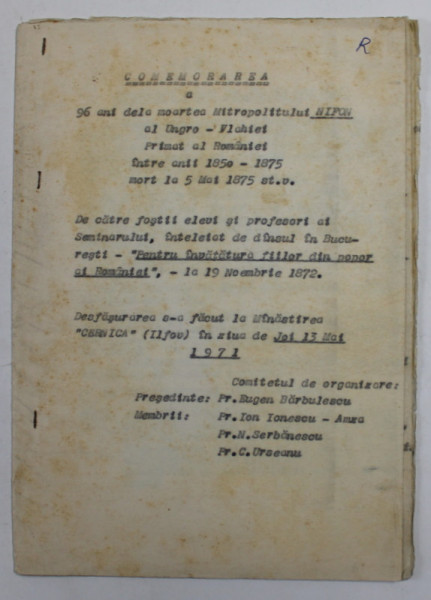 COMEMORAREA A 96 DE ANI DELA MOARTEA MITROPOLITULUI NIFON AL UNGRO - VLAHIEI , MORT LA 5 MAI 1875 , PROGRAMUL MANIFESTARII , 1975 , EXEMPLAR DACTILOGRAFIAT