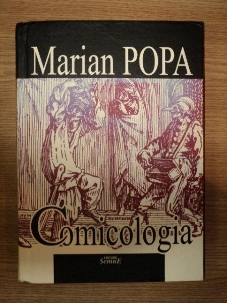 COMICOLOGIA , EDITIE ACTUALIZATA de MARIAN POPA , 2010