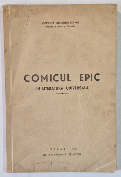 COMICUL EPIC IN LITERATURA UNIVERSALA de VICTOR ODOBESTIANU , 1939