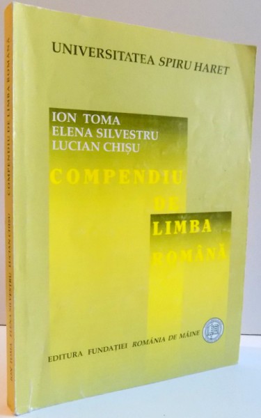 COMPENDIU DE LIMBA ROMANA , 2005