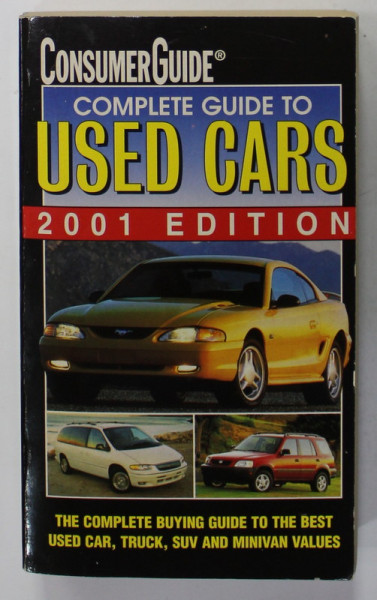 COMPLETE GUIDE TO USED CARS , CONSUMER GUIDE , 2001