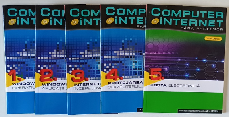 COMPUTER SI INTERNET FARA PROFESOR , CURS MULTIMEDIA , VOLUMELE I - V , 2011 *CONTINE CD