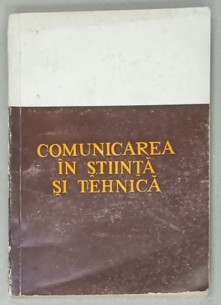 COMUNICAREA IN STIINTA SI TEHNICA , 1970