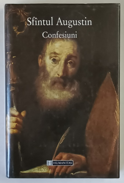 CONFESIUNI - SFANTUL AUGUSTIN , 1998 * EDITIE CARTONATA
