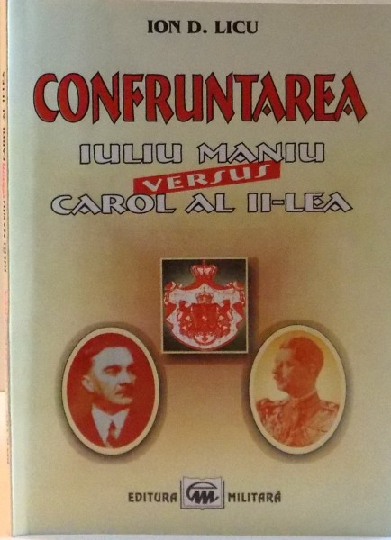 CONFRUNTAREA  , IULIU MANIU VERSUS CAROL AL II-lea, 2001,