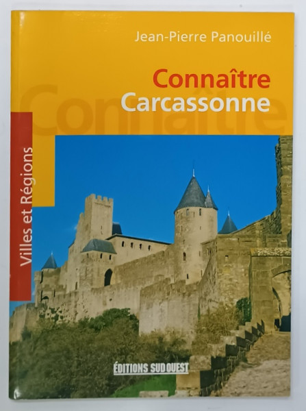 CONNAITRE  CARCASSONNE par JEAN - PIERRE PANOUILLE , 1991