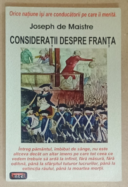 CONSIDERATII DESPRE FRANTA de JOSEPH DE MAISTRE , 2010