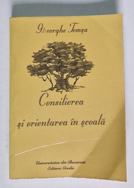 CONSILIEREA SI ORIENTAREA IN SCOALA-GHEORGHE TOMSA 2005 , PREZINTA SUBLINIERI