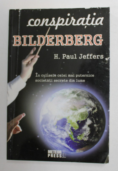 CONSPIRATIA BILDERBERG de H. PAUL JEFFERS , 2012