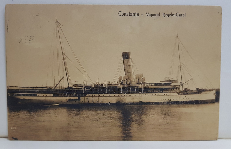 CONSTANTA , VAPORUL ' REGELE CAROL ' , CARTE POSTALA ILUSTRATA , INTERBELICA