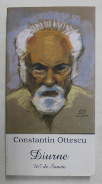 CONSTANTIN OTTESCU - DIURNE - 365 DE SONETE , 2009