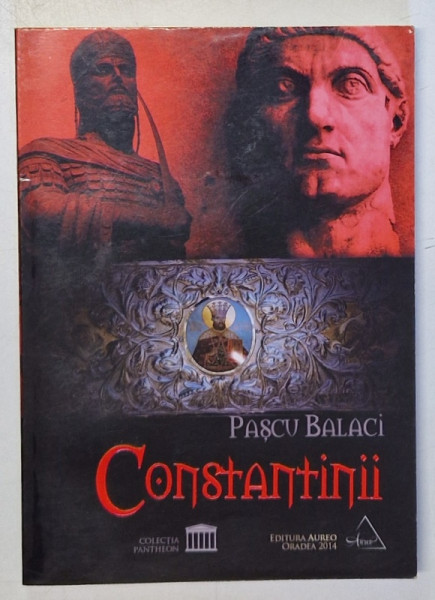 CONSTANTINII de PASCU BALACI , 2014